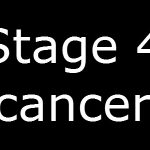 Stage 4 cancer – part 1